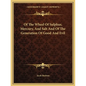 Of the Wheel of Sulphur, Mercury, and Salt and of the Generation of Good and Evil - Paperback