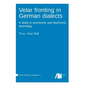Velar fronting in German dialects - Hardcover