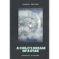 A Child's Dream of a Star: with original illustrations - Paperback