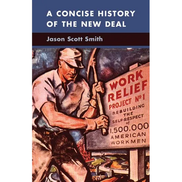 A Concise History of the New Deal - Paperback