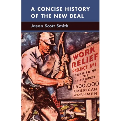 A Concise History of the New Deal - Paperback