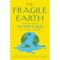 The Fragile Earth: Writing from the New Yorker on Climate Change - Hardcover