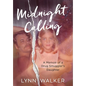 Midnight Calling: A Memoir of a Drug Smuggler's Daughter - Hardcover