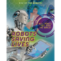 Robots Saving Lives - Paperback