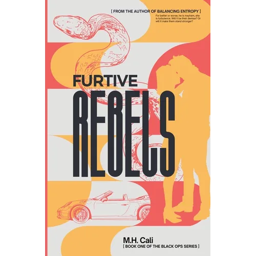 Furtive Rebels - Paperback