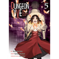 Dungeon Dive: Aim for the Deepest Level (Manga) Vol. 5 - Paperback