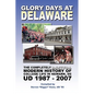 Glory Days at Delaware: The Completely Unofficial Modern History of College Life in Newark, DE UD 1987 - 2007 - Paperback