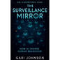 The Surveillance Mirror - Paperback