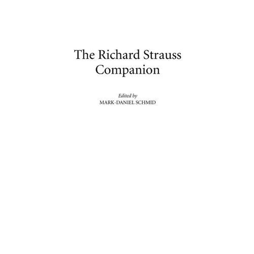 The Richard Strauss Companion - Hardcover