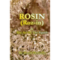 Rosin - And The Art Of The Squish - Paperback