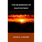 The Blessings of Disappointment - Paperback