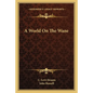 A World on the Wane - Paperback