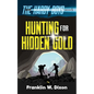 Hunting for Hidden Gold: The Hardy Boys Book 5 - Paperback