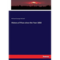 History of Pices since the Year 1850 - Paperback