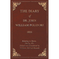 Diary, 1816, Relating to Byron, Shelley, Etc. Edited and Elucidated by William Michael Rossetti - Paperback