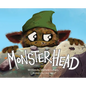 Monsterhead - Hardcover
