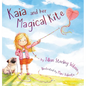 Kaia and her Magical Kite - Hardcover
