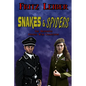 Snakes & Spiders: The Definitive Change War Collection - Paperback