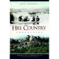 Hill Country Chronicles - Paperback