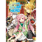 The Reprise of the Spear Hero Volume 02 - Paperback