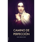 Camino de perfección (Letra Grande) - Hardcover