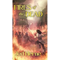 Fires of the Dead: A Fantasy Novella - Hardcover