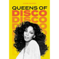 Queens of Disco - Hardcover
