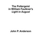 The Poltergeist in William Faulkner - Paperback