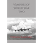 Vampires of World War Two - Paperback