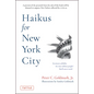 Haikus for New York City: Seventeen Syllables for Nine Million People - Hardcover