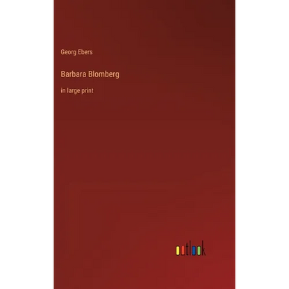 Barbara Blomberg: in large print - Hardcover