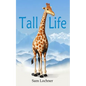 Tall Life - Paperback
