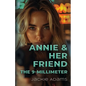 Annie & Her Friend the 9-Millimeter - Paperback