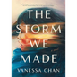 The Storm We Made - Library Binding