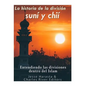 La historia de la división suní y chií: entendiendo las divisiones dentro del Islam - Paperback