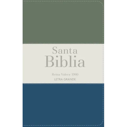 Biblia Rvr 1960 Letra Grande Tamaño Manual Tricolor Verde Oscuro Crema Turquesa Oscuro Con Cierre E Índice (Bible Rvr 1960 Large Print Handsize Leathe - Leather