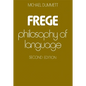 Frege: Philosophy of Language, Second Edition - Paperback