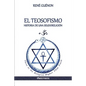 El Teosofismo: Historia de una seudoreligión - Paperback