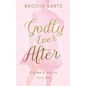 Godly Ever After - Paperback