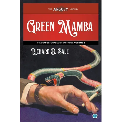 Green Mamba: The Complete Cases of Daffy Dill, Volume 2 - Paperback