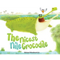 The Nicest Nile Crocodile - Hardcover