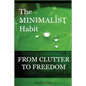 The Minimalist Habit - Paperback