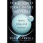 The Biggest Ideas in the Universe: Space, Time, and Motion - Hardcover
