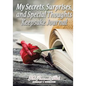 My Secrets, Surprises, and Special Thoughts Keepsake Journal - Paperback