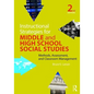 Instructional Strategies for Middle and High School Social Studies: Methods, Assessment, and Classroom Management - Paperback