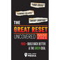 The Great Reset Uncovered 2021: Food Crisis, Economic Collapse & Energy Shortage; NWO - Build Back Better & The Green Deal - Paperback