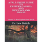 A Fall Cruise Guide to Eastern Canada and New England 2019-20: Volume 2 - New England Ports of Call - Paperback