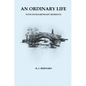 An Ordinary Life: With Extraordinary Moments - Paperback