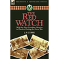 The Red Watch: With the First Canadian Division in Flanders During the Great War - Paperback