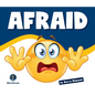 Learning about Emotions: Afraid - Paperback